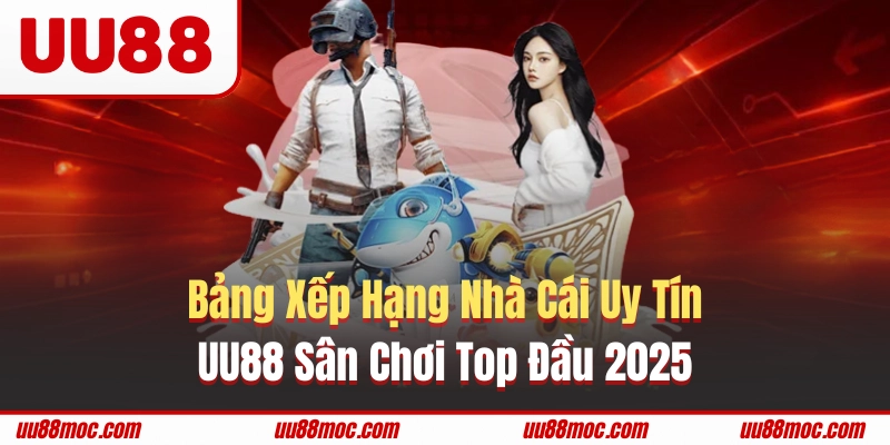 bảng xếp hạng nhà cái uy tín