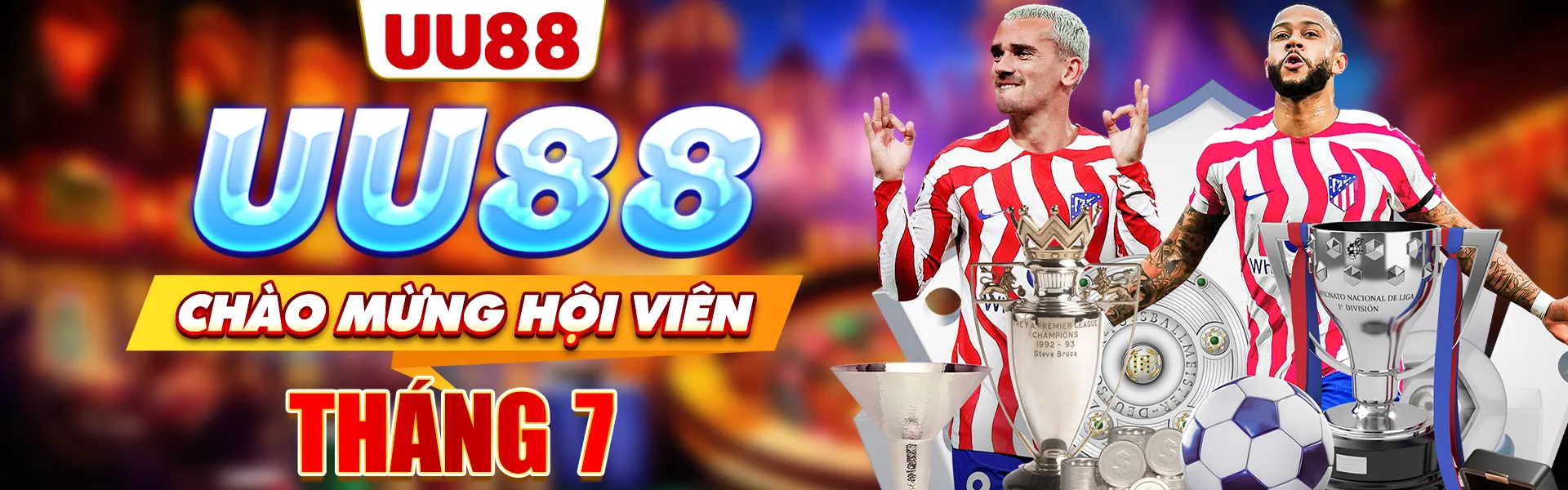 UU88 chào mừng hội viên tháng 7